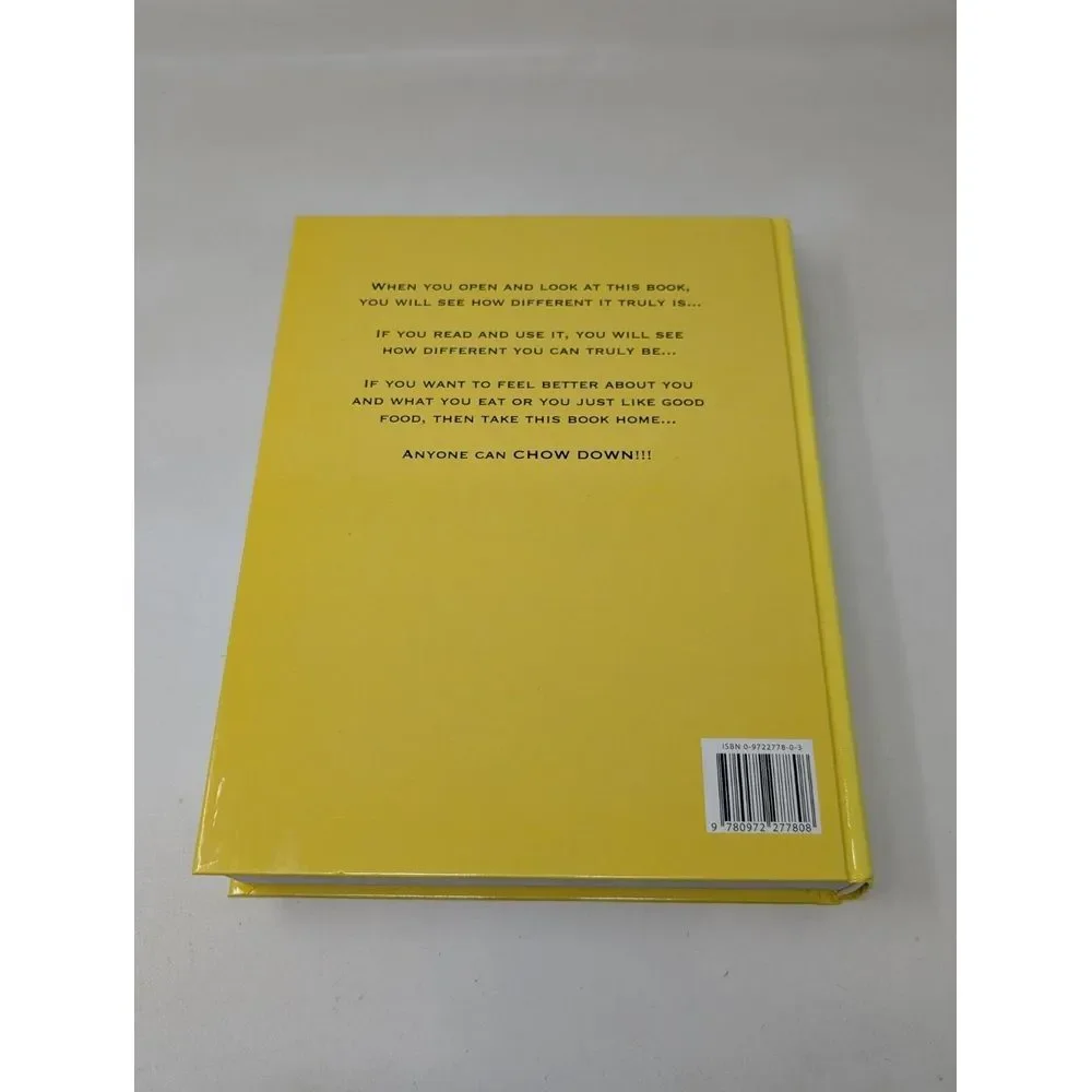Chow Down Concepts on Good Cooking and Eating by Sammy Mullins St Louis Cookbook